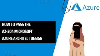 Thumbnail: How to pass AZ-304 Microsoft Azure Architect Design - Exam Tips #azure #cloud #microsoft