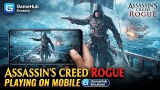 Thumbnail: How To Play Assassin's Creed Rogue For Gamehub Emulator | Mobile Gameplay | 120 FPS Gameplay