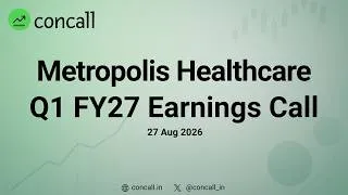 Thumbnail: Metropolis Healthcare Q1 FY27 Earnings Conference Call | Concall.in