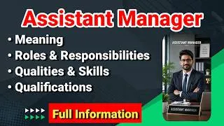 Thumbnail: Assistant Manager Job Description | Roles Responsibilities Qualities Skills Work