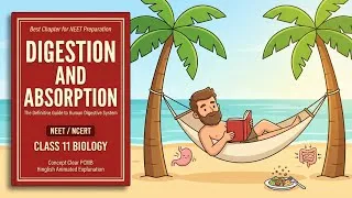 Thumbnail: Digestion And Absorption Full Chapter Detailed Animation One Shot | Chapter 16 Biology | NEET/NCERT 