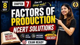 Thumbnail: Class 8 SST Chapter 7 | Factors of Production | NCERT Questions & Answers | Perfect Answers