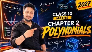 Thumbnail: POLYNOMIALS इतना आसान कभी नहीं लगा होगा! | Class 10 Maths Chapter 2 ONE SHOT | CBSE + MP Board