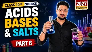 Thumbnail: Salt in One Shot  | Class 10 Science Chapter 2 | Part 6 | NCERT | CBSE & MP Board