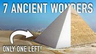 Thumbnail: Examining the True Insanity of the 7 Ancient Wonders of the World | Documentary