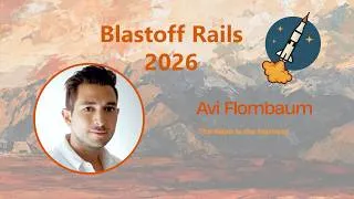 Thumbnail: Blastoff Rails 2026 - Don't Read the Code: Trusting AI With Your Rails Codebased by Avi Flombaum