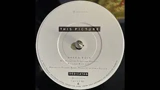Thumbnail: This Picture - Naked Rain (1991)