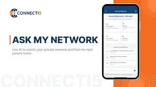 Thumbnail: Ask My Network: AI-Powered Network Search by Connecti5