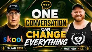 Thumbnail: One Conversation Can Change Everything with Matt