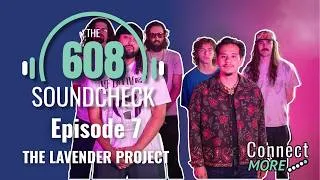 Thumbnail: The 608 SoundCheck - The Lavender Project - Experimental Rock/Hip Hop from La Crosse