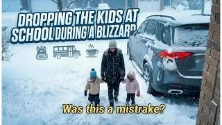 Thumbnail: I Dropped My Kids at School During a Blizzard...Did I Make a Mistake?