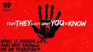 Thumbnail: What is Mirror Life, and Why Should We Be Terrified? | STUFF THEY DON'T WANT YOU TO KNOW