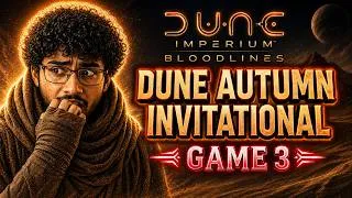 Thumbnail: Uneasy Alliance! | DUNE Autumn Invitational Game 3 | DUNE Imperium Uprising Bloodlines