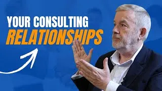 Thumbnail: Your Consulting Client Relationships - A Make or Break