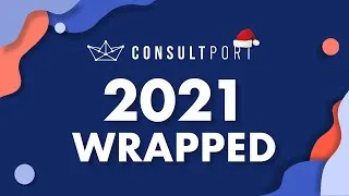 Thumbnail: Consultport: 2021 WRAPPED!