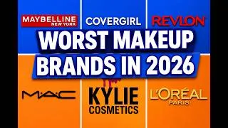 Thumbnail: 10 Cosmetic Brands To AVOID Buying At ALL COSTS! (And 3 Safe Ones Added)