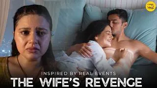 Thumbnail: Extra Marital Affair Short Film | Wife Revenge Cheating Husband Drama Hindi Movies| Content Ka Keeda
