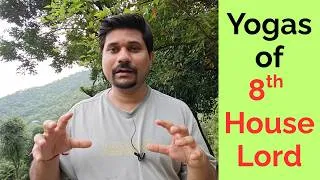 Thumbnail: Yogas Created by 8th House lord in Astrology - Secrets of 8th House in Vedic Astrology