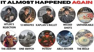Thumbnail: 10 Times History Almost Went Completely Differently — Part 2