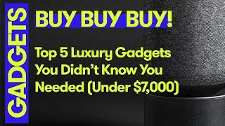 Thumbnail: Top 5 Luxury Gadgets You Didn't Know You Needed (Under $7,000) | Must-Have Tech in 2025!