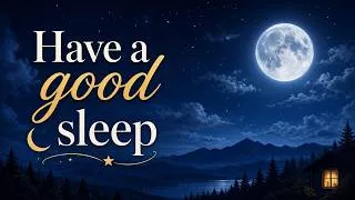 Thumbnail: Have a Good Sleep | Moon Nights Ambiance | Relaxing Music for Deep Sleep | Anxiety Relief