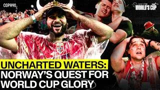 Thumbnail: Uncharted Waters: Norway’s Quest For World Cup Glory