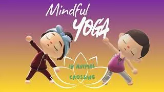 Thumbnail: Yoga with Copper and Meradith #yoga #acnh #selfcare