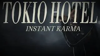 Thumbnail: TOKIO HOTEL - INSTANT KARMA (lyrics)