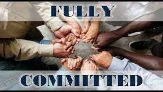 Thumbnail: Fully Committed: Our Gifts - August 12, 2026