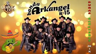 Thumbnail: ✅ Banda Arkangel R15 ✅ Lo Mejor De Banda Arkangel R15 ✅ Los Mejores Corridos y Rancheras Mix 2026