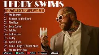 Thumbnail: Teddy Swims Greatest Hits Full Album 2025 🎤 Best Songs Playlist with Lyrics | Bad Dream