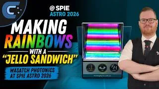 Thumbnail: Making Rainbows With a Jello Sandwich at SPIE Astro 2026