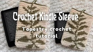 Thumbnail: Crochet Kindle Sleeve | Beginner Tapestry Crochet