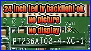 Thumbnail: 24 inch led tv backlight ok but no picture || no display || no graphics.
