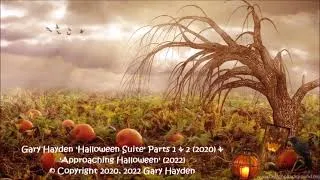 Thumbnail: Gary Hayden [Halloween compilation] 'Halloween Suite Pts 1 & 2'  + 'Approaching Halloween'