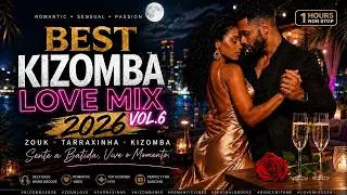 Thumbnail: KIZOMBA LOVE MIX 2026 ❤️ | Músicas Românticas Para Dançar a Dois | Zouk Love & Tarraxinha | Vol. 6