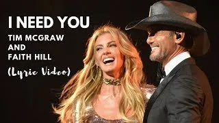 Thumbnail: I Need You by Tim McGraw and Faith Hill Lyrics Video