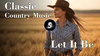 Thumbnail: Let It Be || Classic Country Cover | Timeless 60s 70s 80s