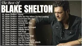 Thumbnail: Blake Shelton Best Country Songs Playlist - Blake Shelton Best Songs