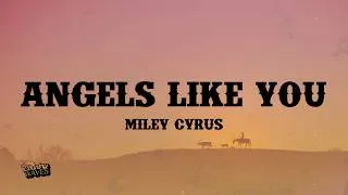 Thumbnail: Miley Cyrus - Angels Like You (Lyrics)