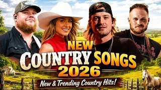 Thumbnail: Country Music 2026 🔥 Top Trending Country Hits | Morgan Wallen, Luke Combs, Ella Langley & more