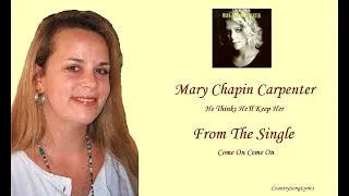 Thumbnail: Mary Chapin Carpenter - He Thinks He'll Keep Her