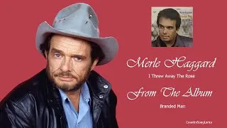 Thumbnail: Merle Haggard - I Threw Away The Rose