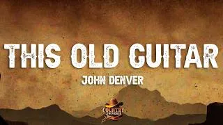 Thumbnail: John Denver - This Old Guitar (Lyrics)