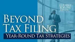 Thumbnail: Beyond Tax Filing Year Round Tax Strategies