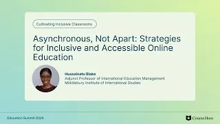 Thumbnail: Asynchronous, Not Apart: Strategies for Inclusive and Accessible Online Education