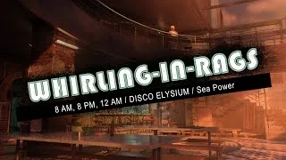 Thumbnail: Whirling In Rags Disco Elysium | #playlist #music | Sea Power