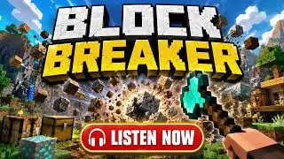 Thumbnail: Minecraft - Blockbreaker (Official) | Inspired by Minecraft