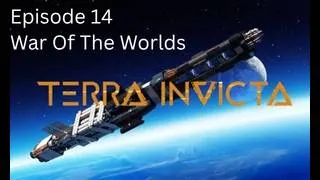 Thumbnail: Episode 14 - The Welcoming Party and Turning Things Around - Terra Invicta: The Rise Of The East