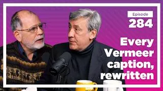Thumbnail: Andrew Graham-Dixon on Vermeer, a Forgotten Sect, and Underrated Artists